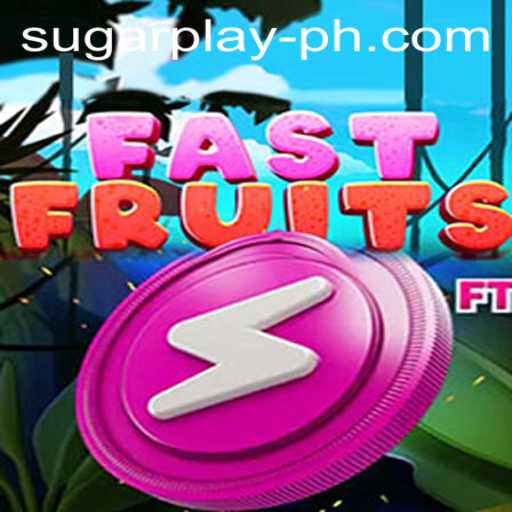 Exploring the Excitement of FastFruits: A SugarPlay Creation