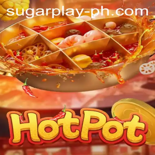 Discovering Hotpot: The Exciting World of SugarPlay